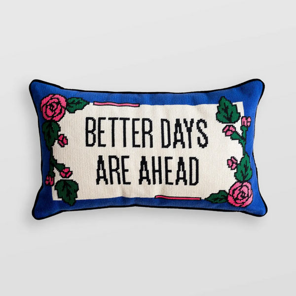 Better Days Needlepoint Pillow - Freshie & Zero Studio Shop