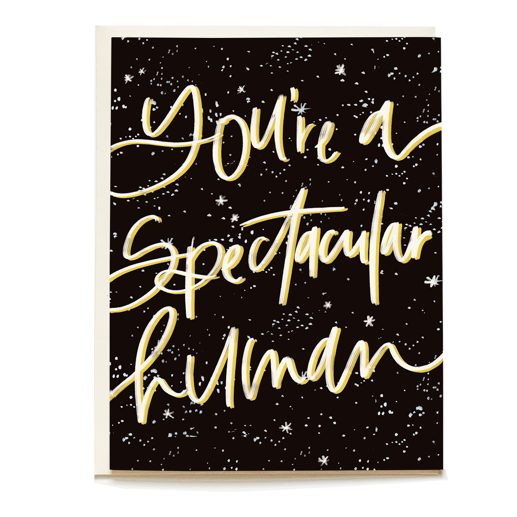 You're a Spectacular Human Greeting Card - Freshie & Zero Studio Shop