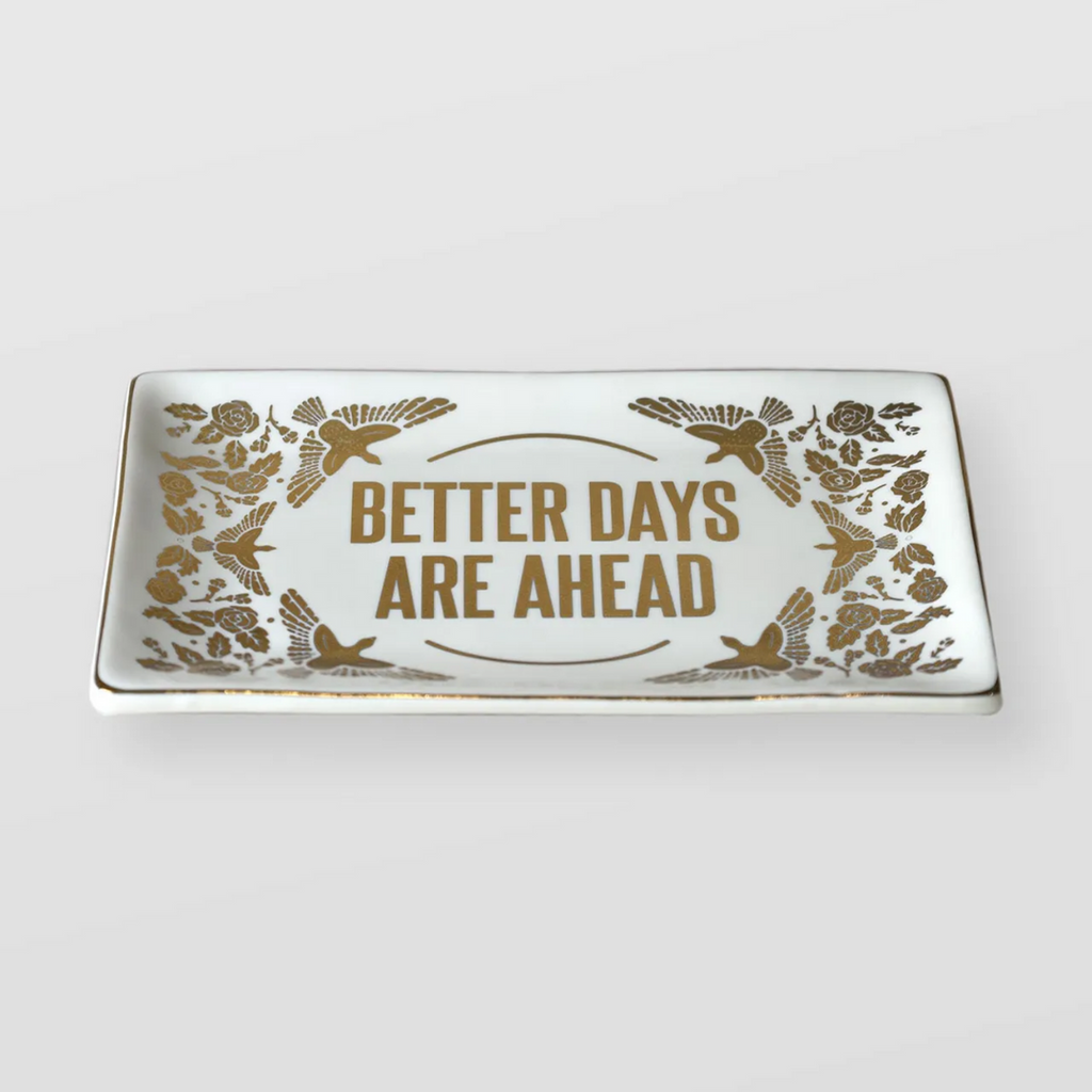 Better Days Catchall Tray - Freshie & Zero Studio Shop