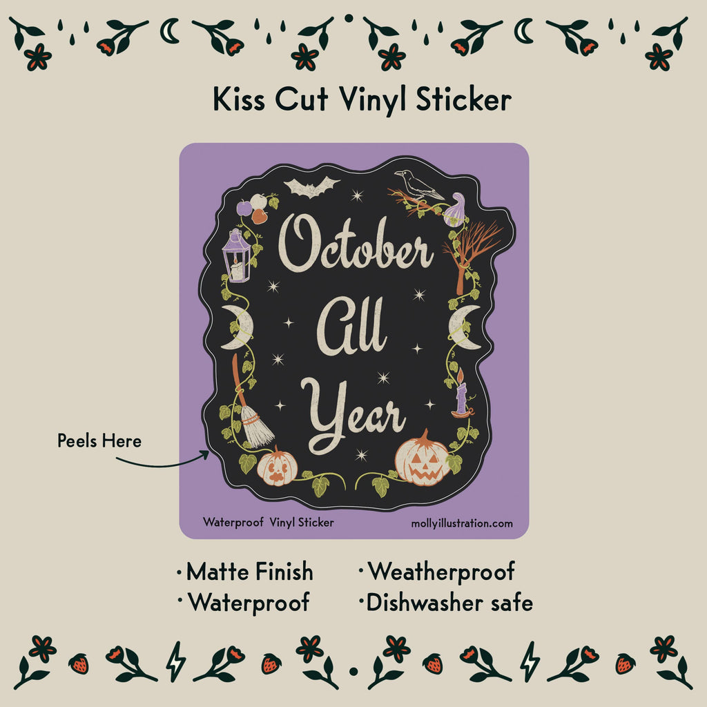 October All Year Waterproof Vinyl Sticker - Freshie & Zero Studio Shop