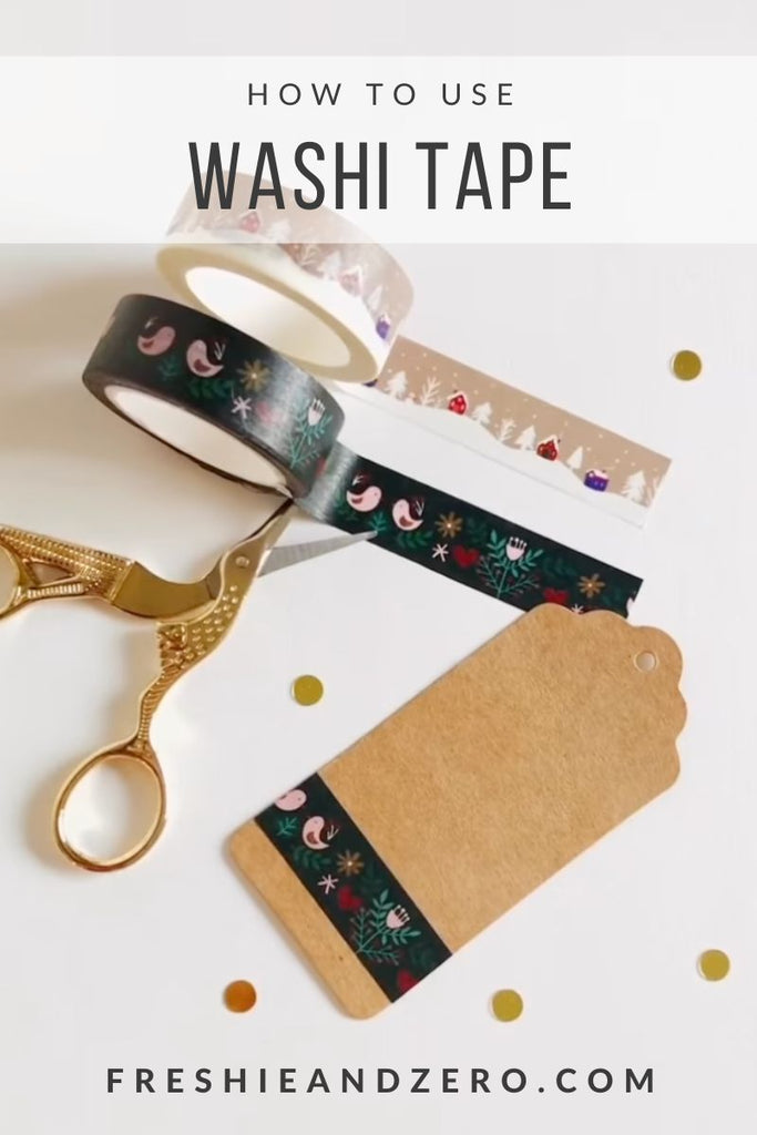 How to use Washi Tape