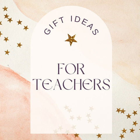 Gifts for Teachers