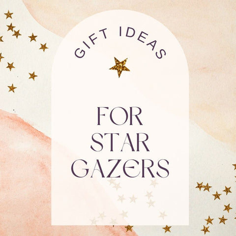 Gifts for Star Gazers