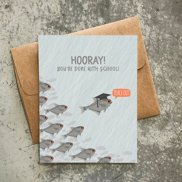 Done with School Graduation Card - Freshie & Zero Studio Shop