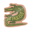 Eat Fascists Gator Die Cut Sticker - Freshie & Zero Studio Shop