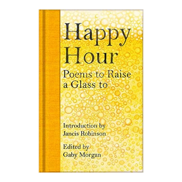 Happy Hour: Poems to Raise a Glass to - Freshie & Zero Studio Shop