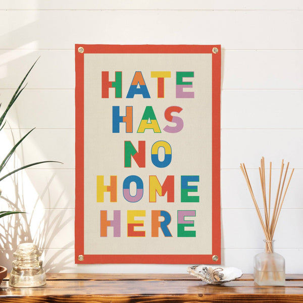Hate has No Home Here Felt Banner - Freshie & Zero Studio Shop