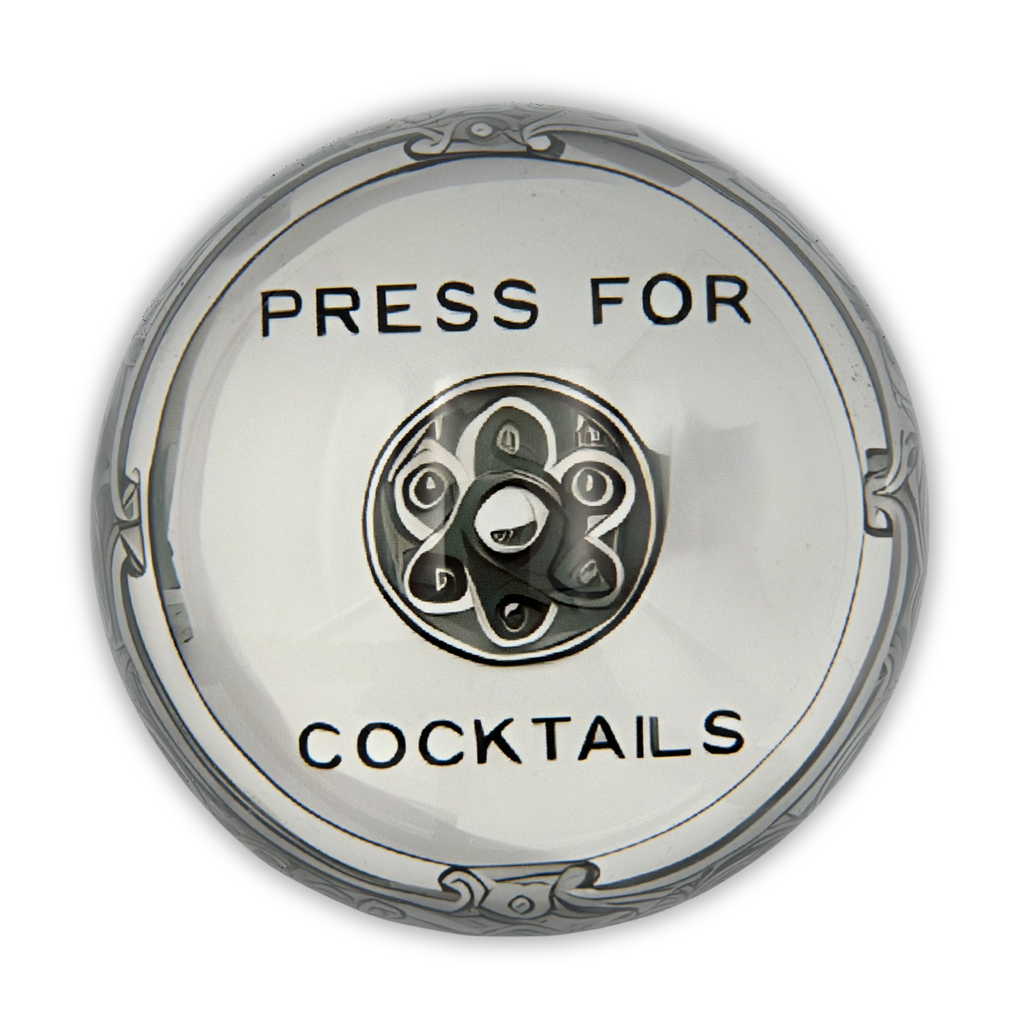 Press Here for Cocktails Glass Dome Paperweight - Freshie & Zero Studio Shop