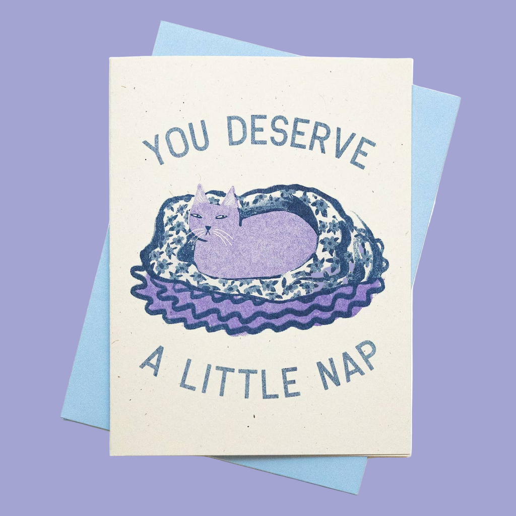 You Deserve a Little Nap Greeting Card - Freshie & Zero Studio Shop