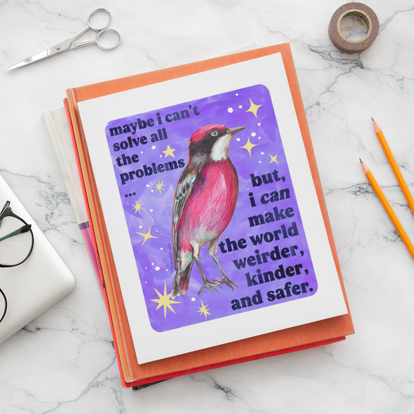 Maybe I Can't Solve All The Problems: 5x7 Print - Freshie & Zero Studio Shop