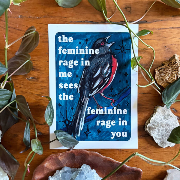 The feminine rage in me sees the feminine rage in you: 8x10 Print - Freshie & Zero Studio Shop