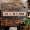This Must Be The Place Felt Sign Banner - Freshie & Zero Studio Shop