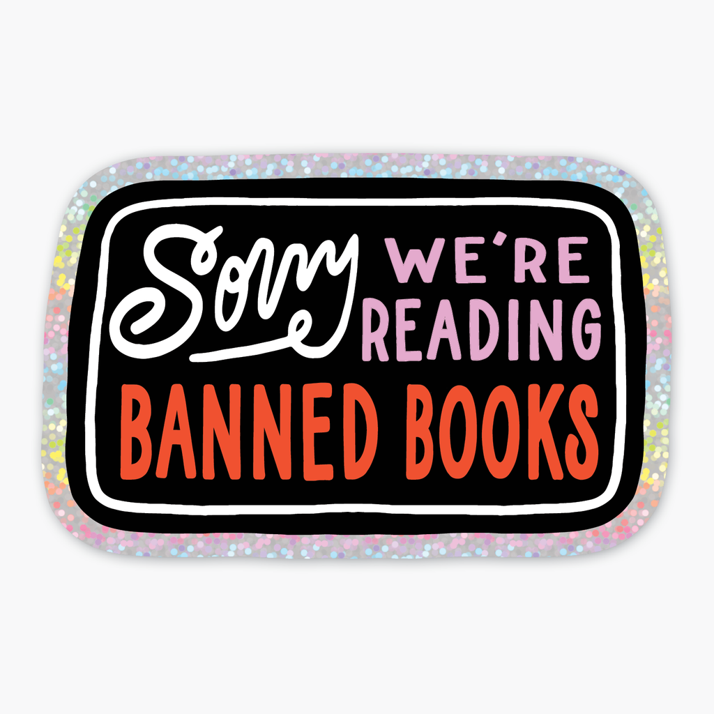 Banned Books Glitter Sticker - Freshie & Zero Studio Shop