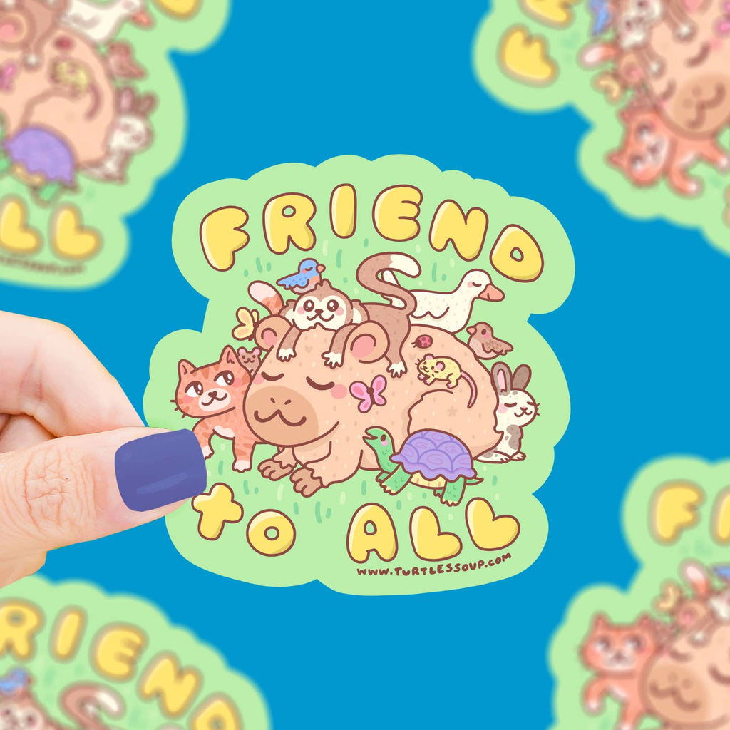 Capybara Friend to All Vinyl Sticker - Freshie & Zero Studio Shop