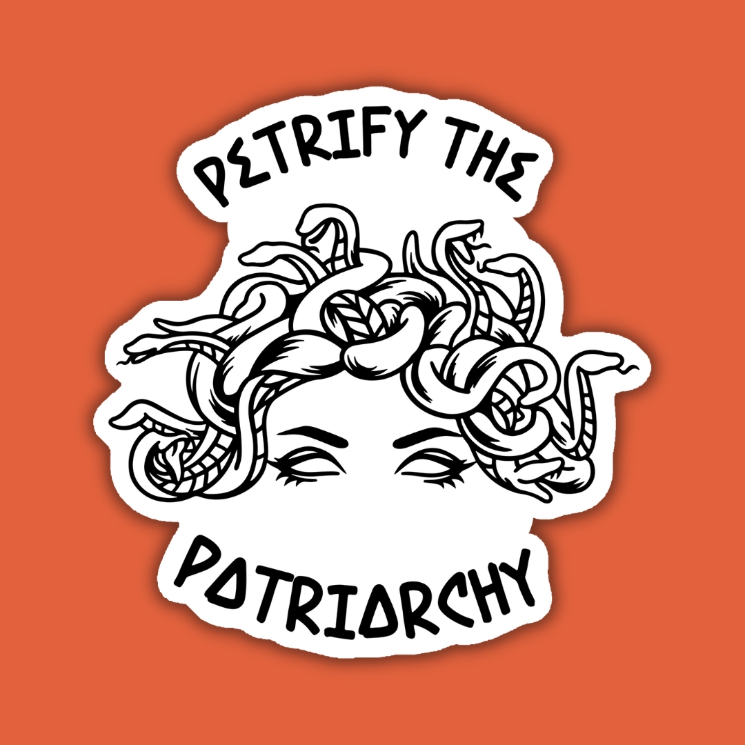 Petrify the Patriarchy Feminist Medusa Sticker | Freshie & Zero