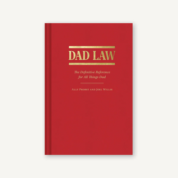 Dad Law: The Definitive Reference for All Things Dad - Freshie & Zero Studio Shop