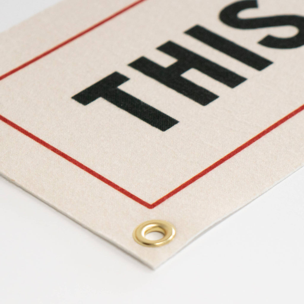 This Must Be The Place Felt Sign Banner - Freshie & Zero Studio Shop