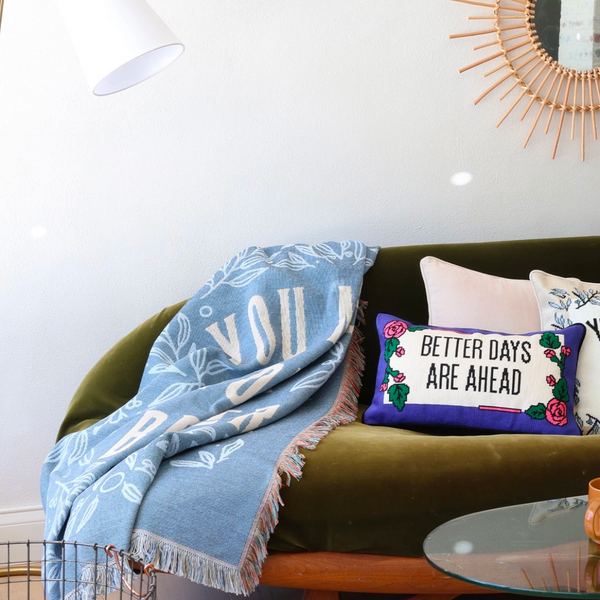 You Make Today Better Tapestry Blanket - Freshie & Zero Studio Shop