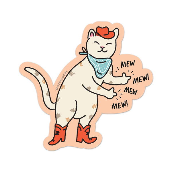 Cowboy Cat Mew! Mew! Mew! Sticker - Freshie & Zero Studio Shop