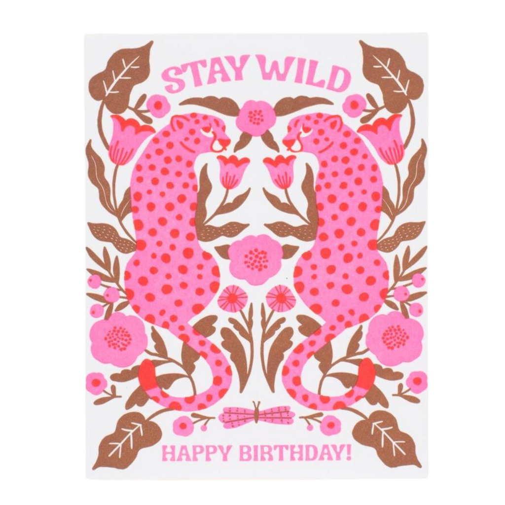 Stay Wild Birthday Greeting Card - Freshie & Zero Studio Shop