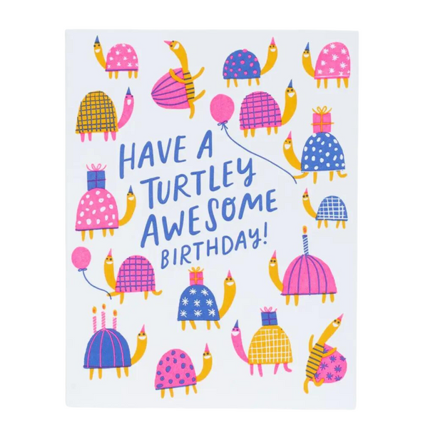 Turtley Awesome Birthday Greeting Card - Freshie & Zero Studio Shop