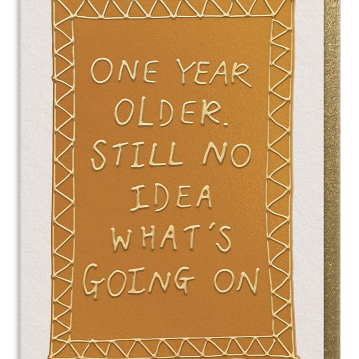 Still No Idea What's Going On Birthday Card - Freshie & Zero Studio Shop