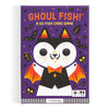 Ghoul Fish! Card Game - Freshie & Zero Studio Shop