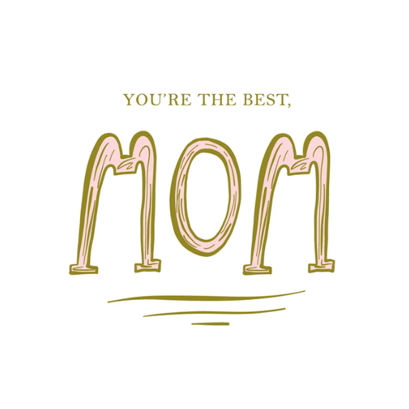 You're The Best Mother's Day Card - Freshie & Zero Studio Shop