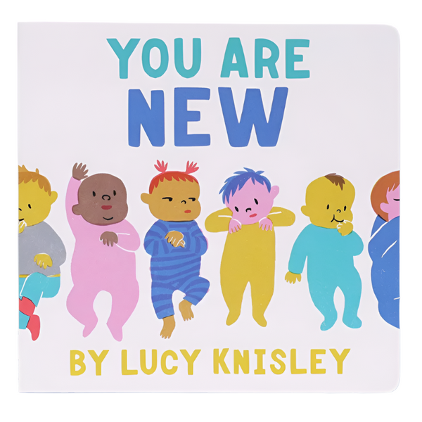 You Are New Board Book - Freshie & Zero Studio Shop