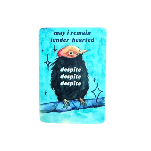 May I Remain Tender-hearted Despite Vinyl Sticker - Freshie & Zero Studio Shop