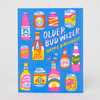 Older Bud Wiser Birthday Greeting Card - Freshie & Zero Studio Shop