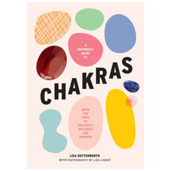 A Beginner's Guide To Chakras - Freshie & Zero Studio Shop