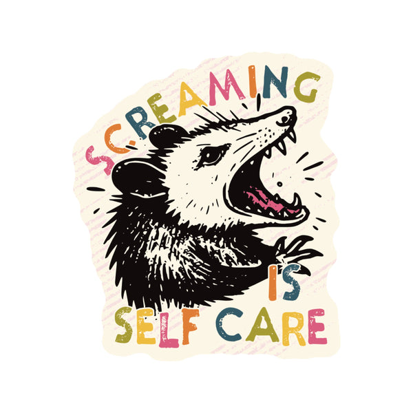 Screaming is Self Care Possum Vinyl Sticker - Freshie & Zero Studio Shop