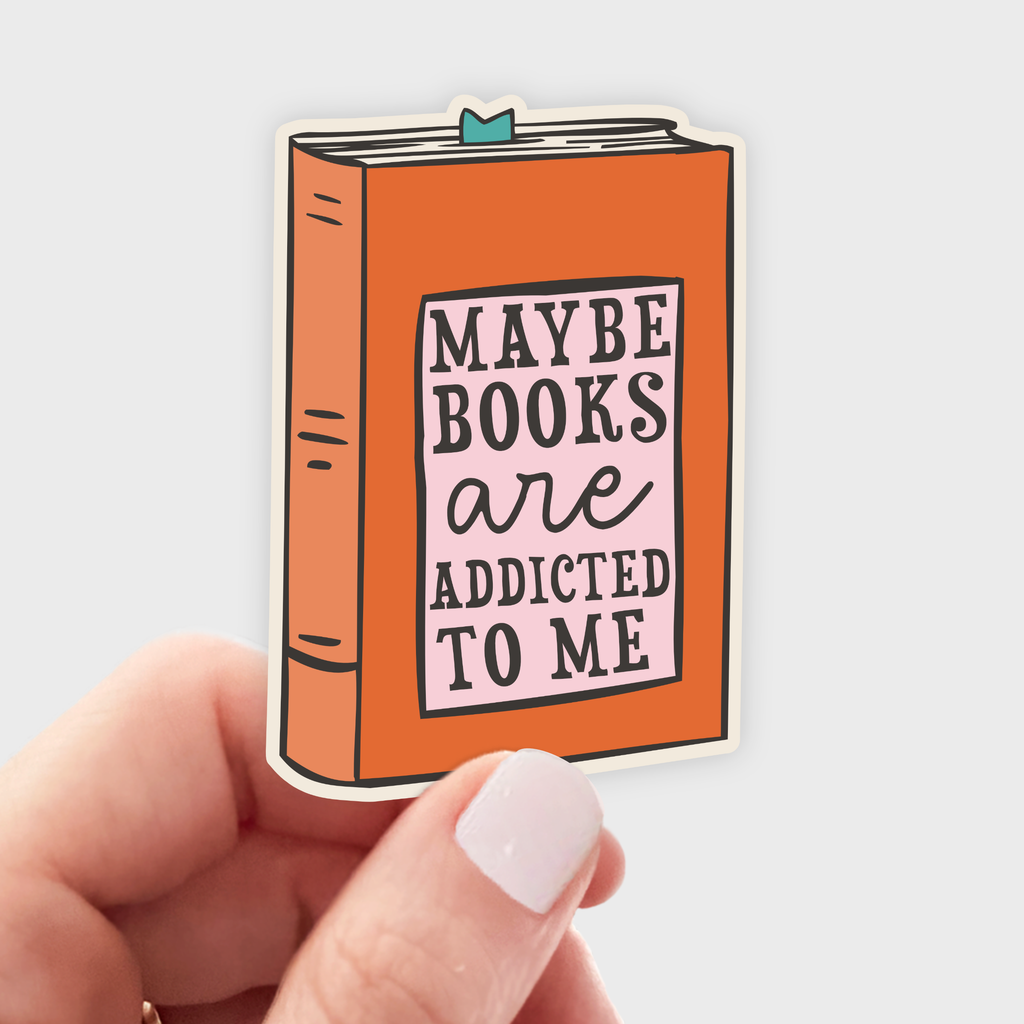Maybe Books are Addicted to Me Sticker - Freshie & Zero Studio Shop