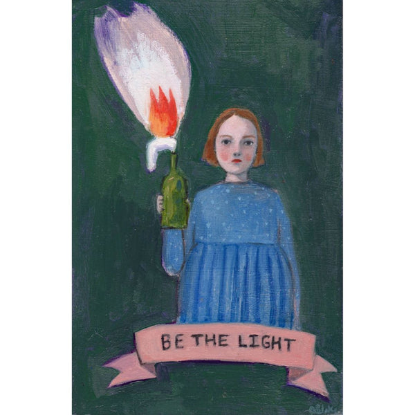 Be the Light - Art Print by Amanda Blake 8x10 - Freshie & Zero Studio Shop