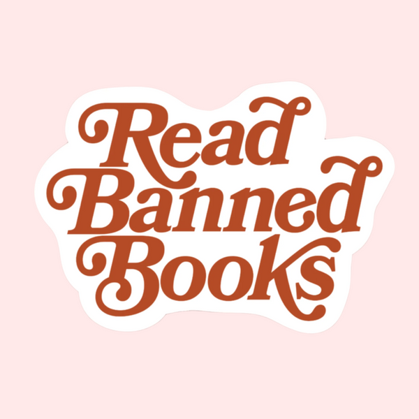 Read Banned Books Sticker - Freshie & Zero Studio Shop