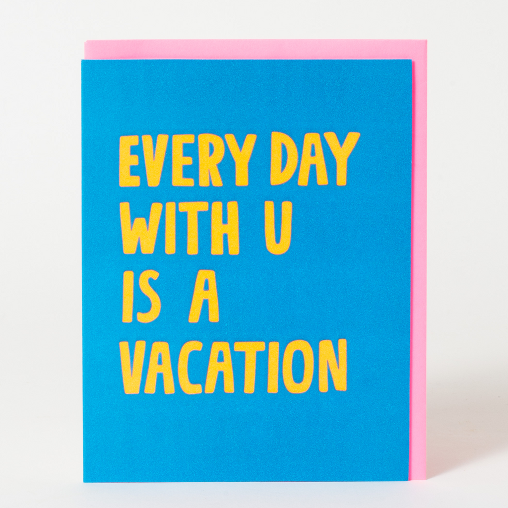 Life With You is a Vacation Letterpress Card - Freshie & Zero Studio Shop