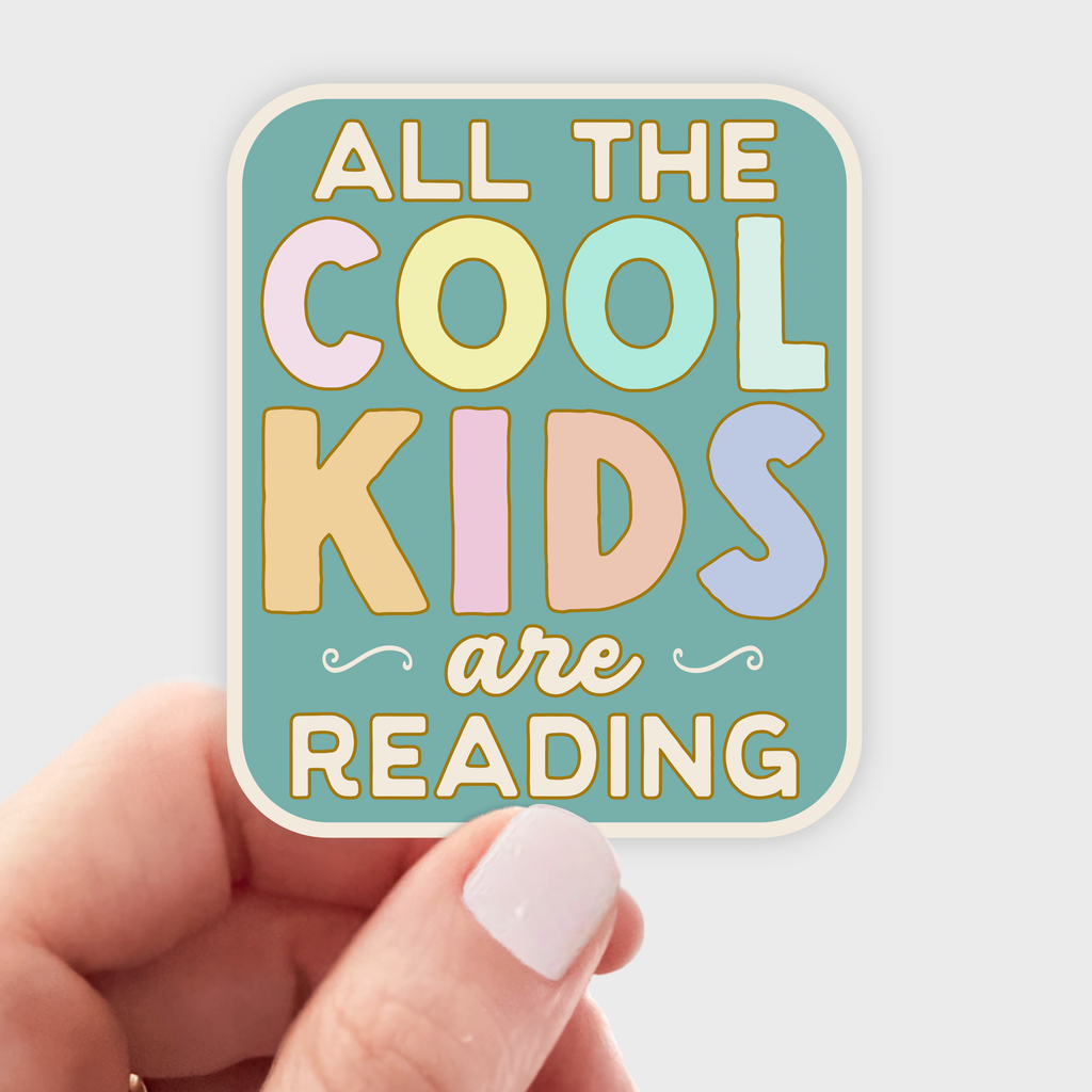 All the Cool Kids are Reading Sticker - Freshie & Zero Studio Shop