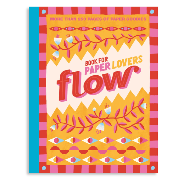 Flow Book for Paper Lovers: 250+ Pages of Paper Goodies - Freshie & Zero Studio Shop