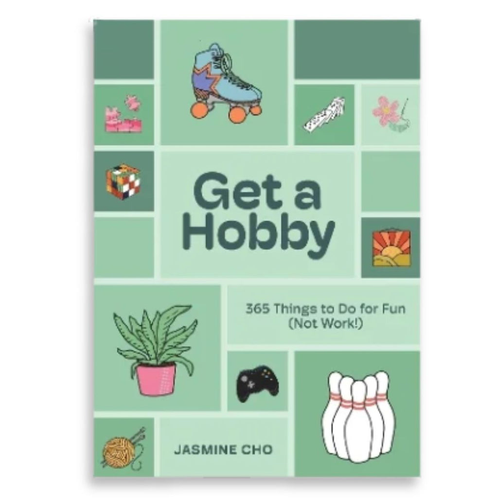 Get a Hobby: 365 Things To Do For Fun - Freshie & Zero Studio Shop