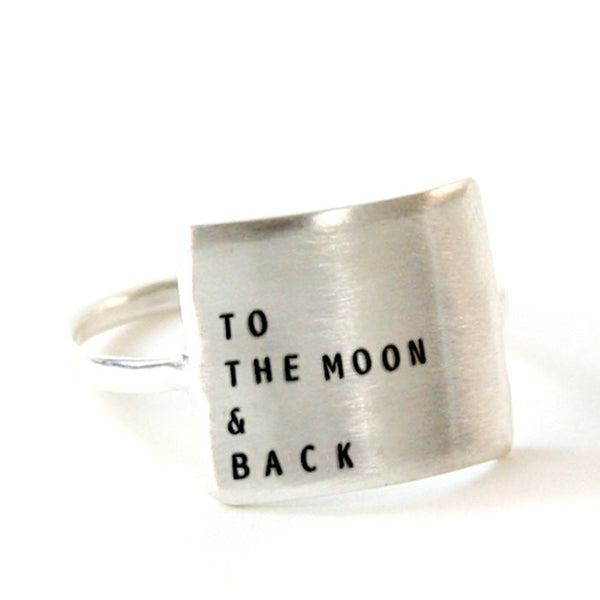 To the Moon and Back - Handmade Silver Message Ring - Freshie & Zero Studio Shop