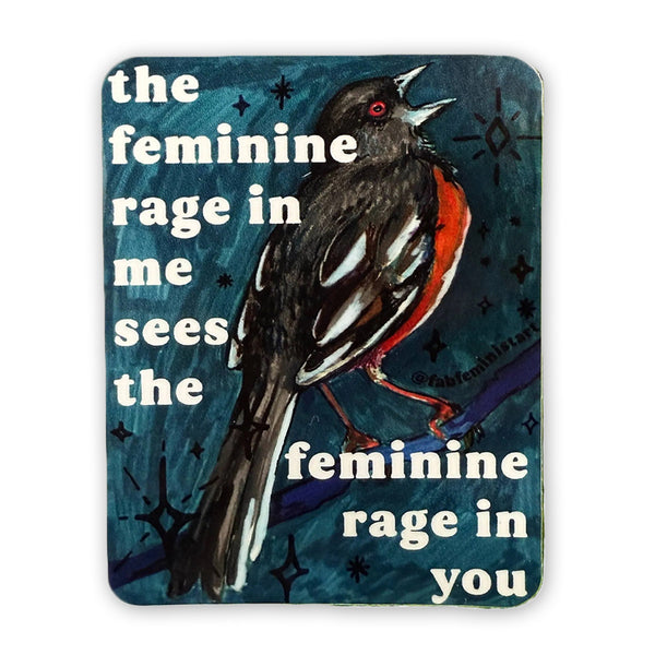 The Feminine Rage In Me Vinyl Sticker - Freshie & Zero Studio Shop