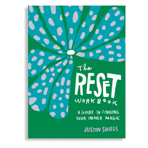 The Reset Workbook: a guide to finding your magic - Freshie & Zero Studio Shop