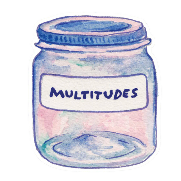 Multitudes Sticker - Freshie & Zero Studio Shop