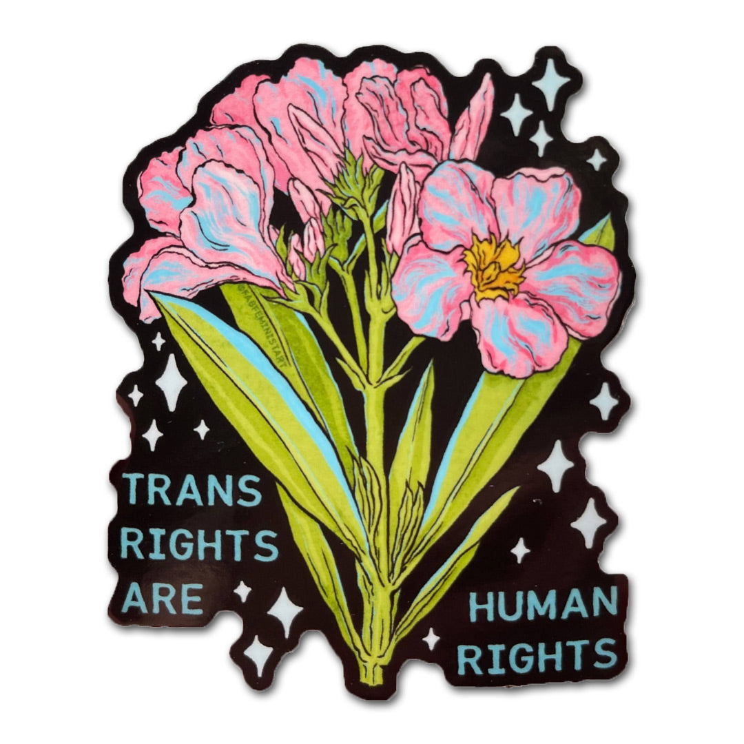 Trans Rights Are Human Rights Vinyl Sticker– Freshie & Zero