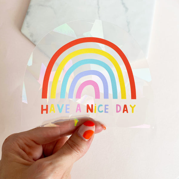 Have a Nice Day Suncatcher Window Sticker - Freshie & Zero Studio Shop
