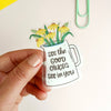 See the Good Others See in You Clear Sticker - Freshie & Zero Studio Shop