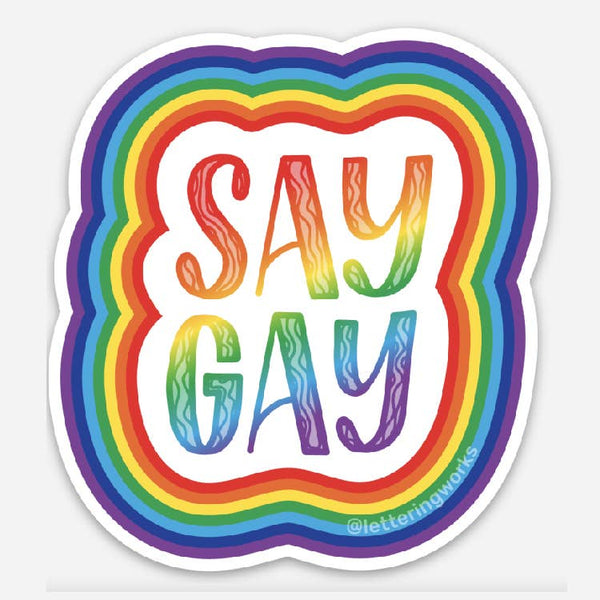 Say Gay Sticker - Freshie & Zero Studio Shop