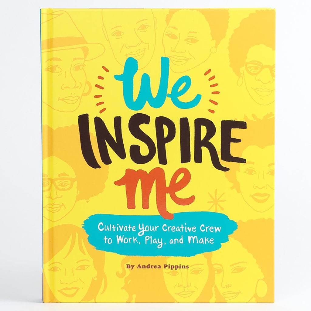 We Inspire Me Book - Cultivate Your creative crew to work, play, and make - Freshie & Zero Studio Shop