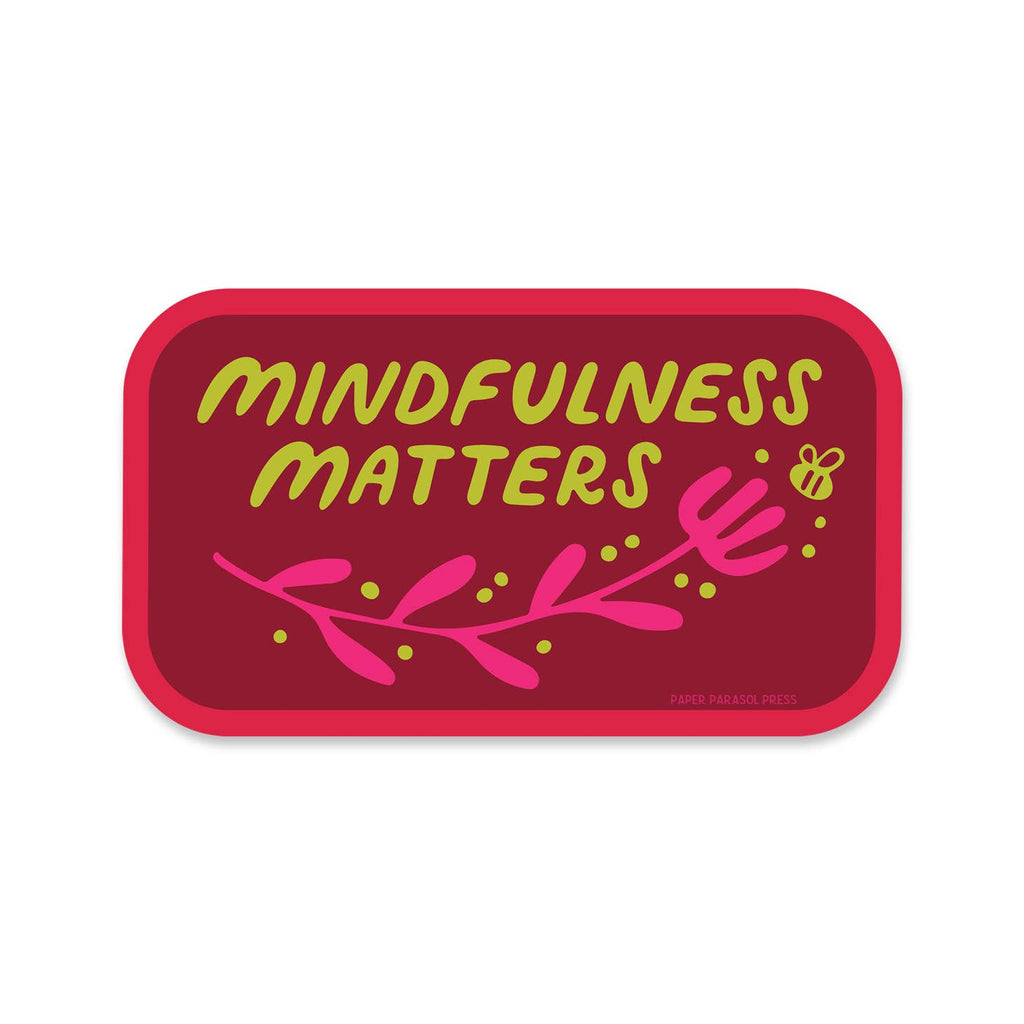Mindfulness Matters Sticker - Freshie & Zero Studio Shop